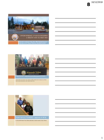 8  10/12/2018  OPIOID EPIDEMIC: A PLAN IN PROGRESS  A HEALTHY WAY TO TREAT PAIN  Chanda K. Aloysius