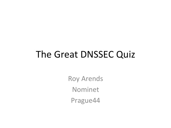 the great dnssec quiz