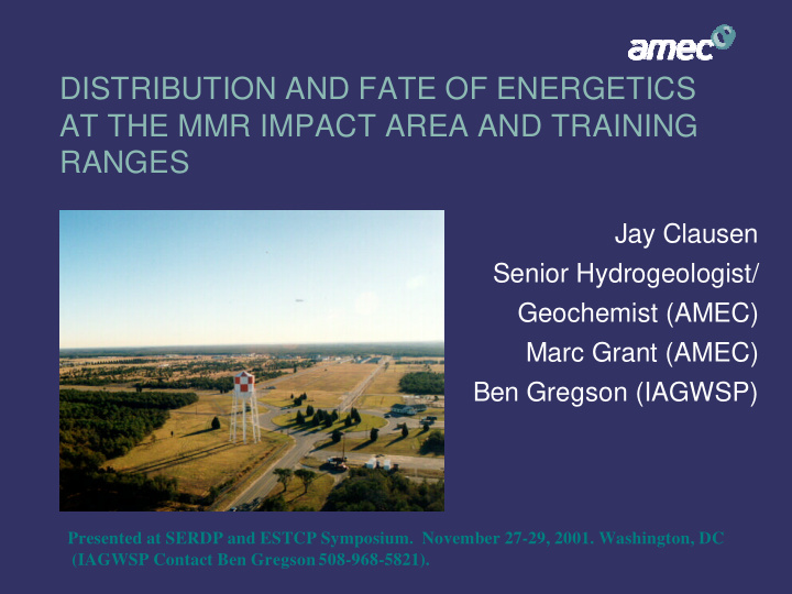 distribution and fate of energetics at the mmr impact