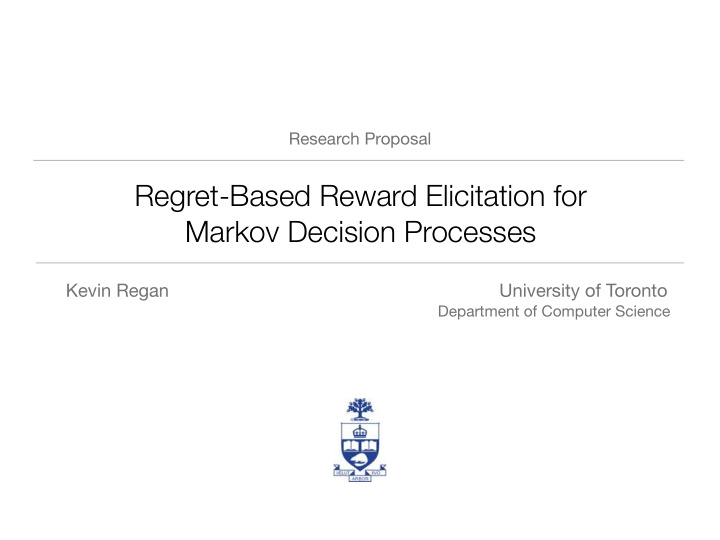 regret based reward elicitation for markov decision