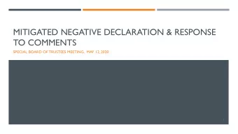 MITIGATED NEGATIVE DECLARATION &amp; RESPONSE  TO COMMENTS  SPECIAL BOARD OF TRUSTEES MEETING,  MAY