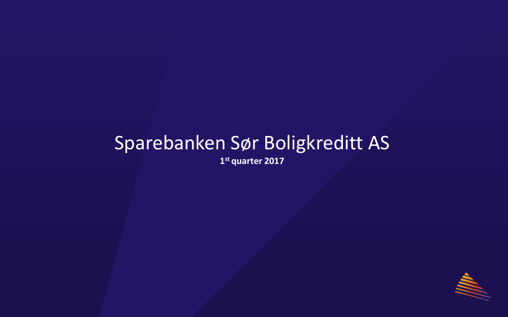 sparebanken s r boligkreditt as