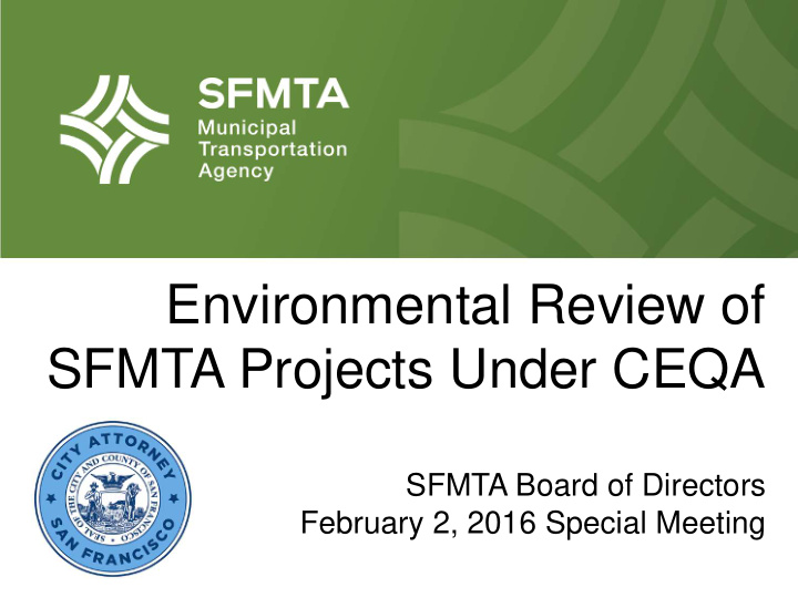environmental review of sfmta projects under ceqa