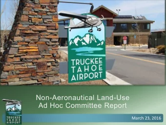 Ad Hoc Committee Report  March 23, 2016  Committee Update  Ad Hoc Committee met on March 7, 2016