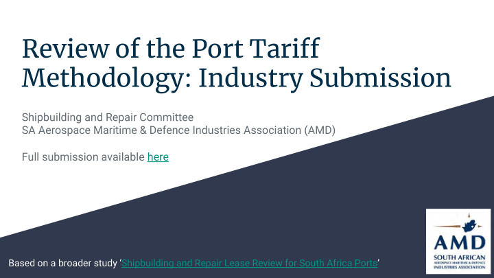 review of the port tariff methodology industry submission
