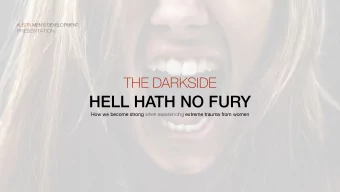 HELL HATH NO FURY How we become strong when experiencing extreme trauma from women WITHOUT PAIN YOU