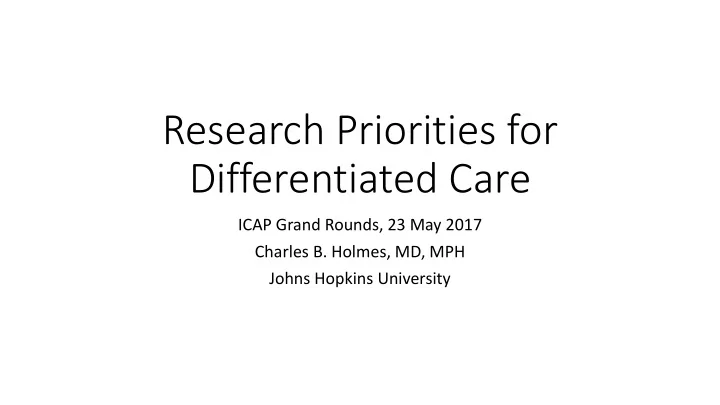 differentiated care