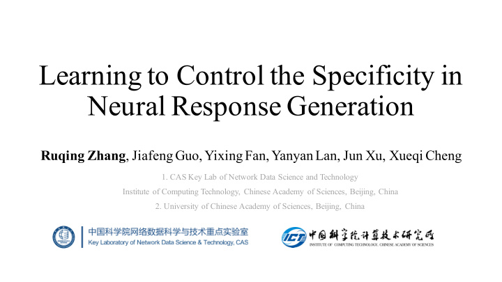 learning to control the specificity in neural response