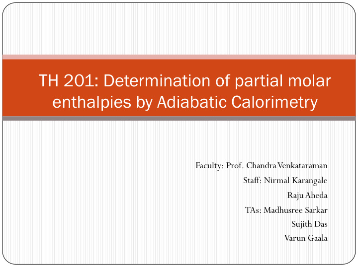 enthalpies by adiabatic calorimetry