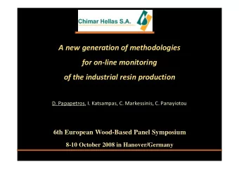 A new generation of methodologies  for on-line monitoring  of the industrial resin production  D.