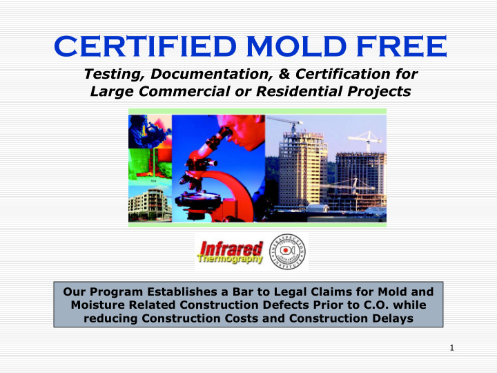 certified mold free certified mold free