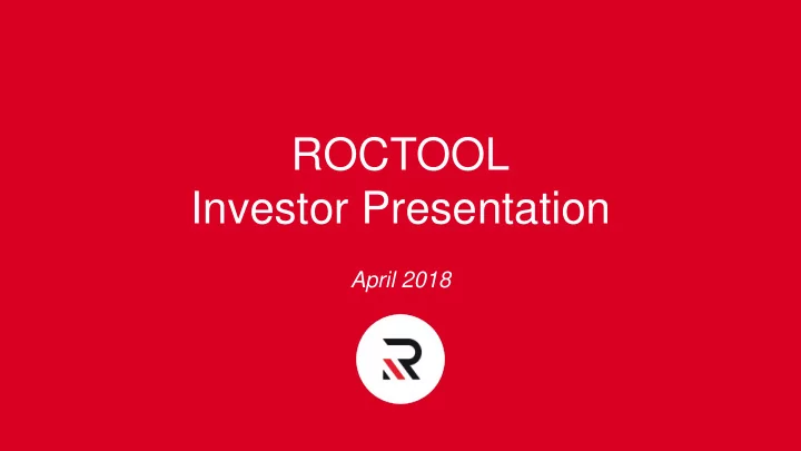 roctool investor presentation