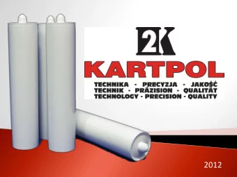 2012  Section 1  Kartpol Group overview  Section 2  Wentworth Technologies Overview