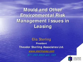 Mould and Other  Mould and Other  Environmental Risk  Environmental Risk  Management I ssues in