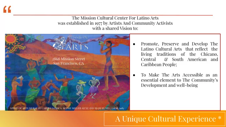 the mission cultural center for latino arts was