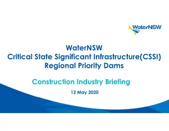WaterNSW  Critical State Significant Infrastructure(CSSI)  Regional Priority Dams  Construction