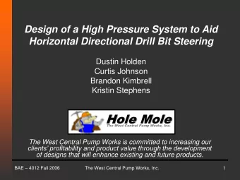 Hole Mole  The West Central Pump Works, Inc.  The West Central Pump Works is committed to
