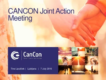 Meeting Tina Lipuek |   Ljubljana  |   7 July 2016  WHERE WEARE   Joint Action in Month 29