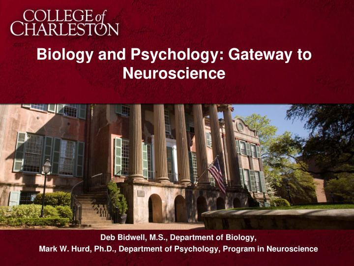 biology and psychology gateway to neuroscience