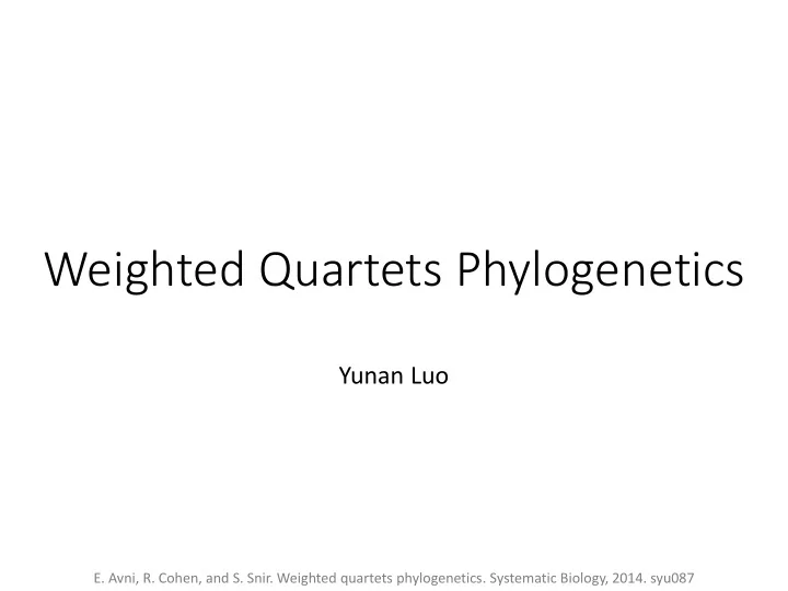 weighted quartets phylogenetics