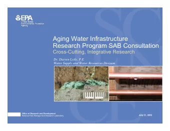 Aging Water Infrastructure  Research Program SAB Consultation  Cross-Cutting, Integrative Research