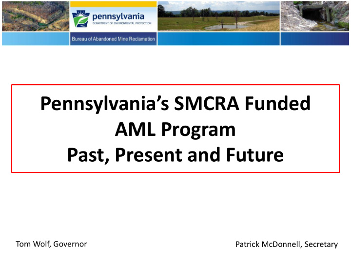 pennsylvania s smcra funded