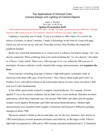Two Applications of Vectorial Color:  Camera Design and Lighting of Colored Objects  James A.