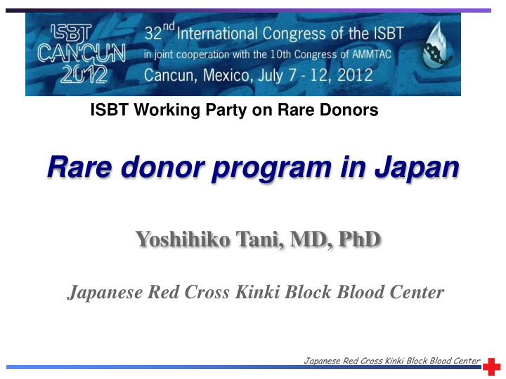 rare donor program in japan