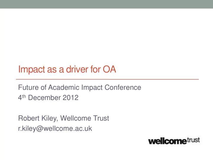 impact as a driver for oa
