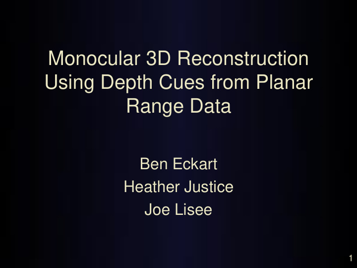 monocular 3d reconstruction