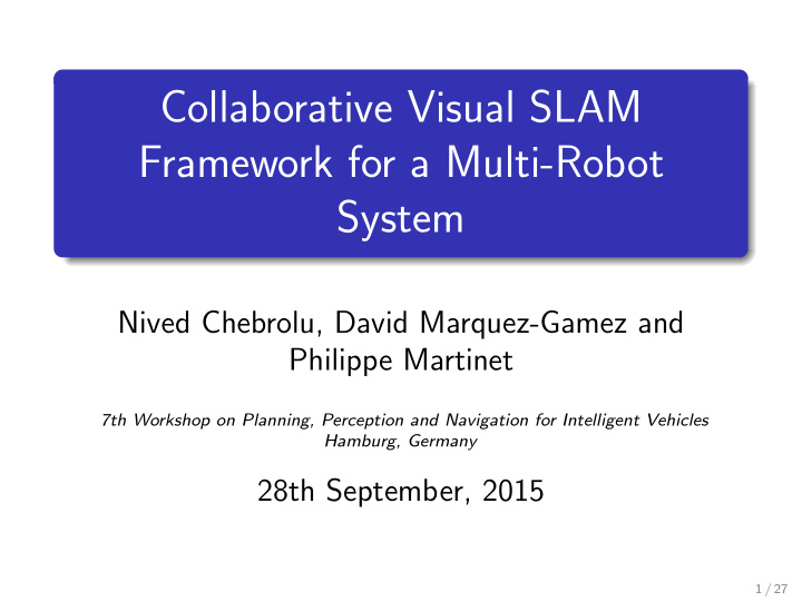collaborative visual slam framework for a multi robot