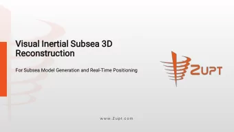 Visu  Visual I  Inertial Su  Subse  sea 3  3D  D  Recon  onstr  tructi  tion  on  For Subsea Model