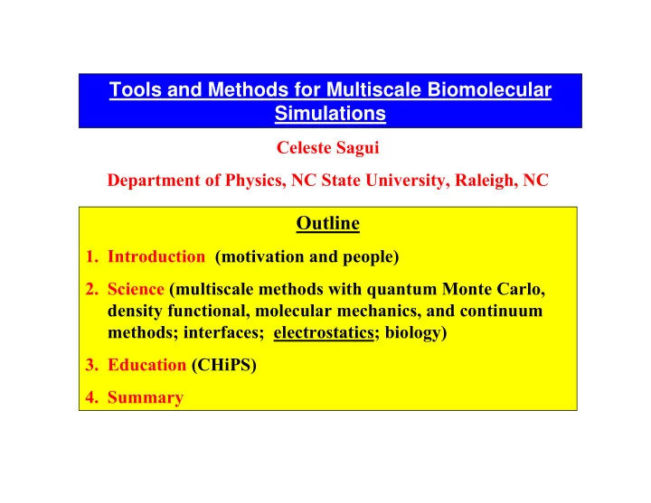 tools and methods for multiscale biomolecular simulations