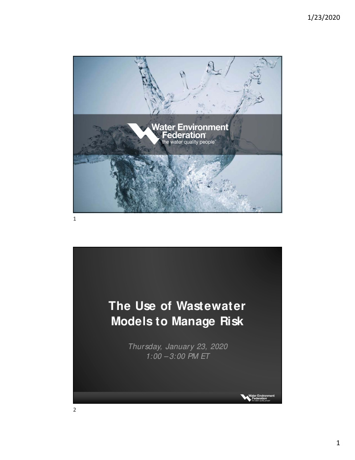 the use of wastewater models to manage risk
