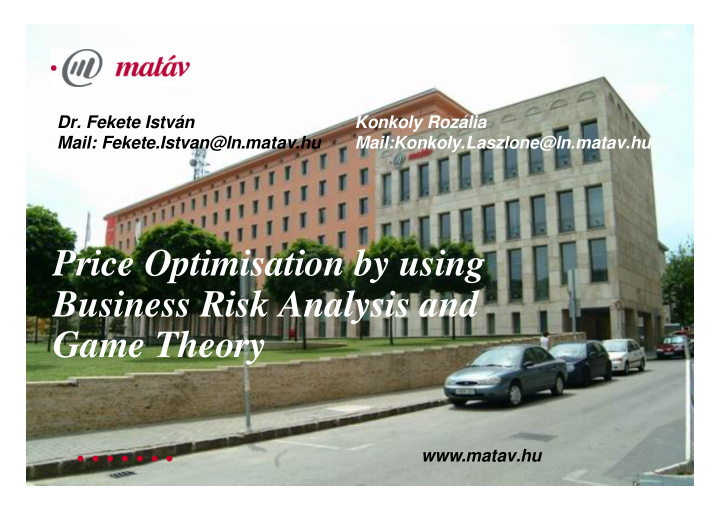 price optimisation by using business risk analysis and