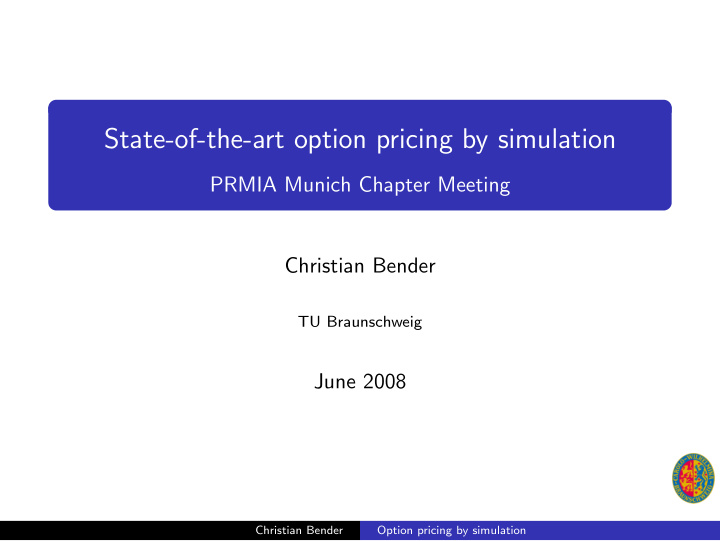 state of the art option pricing by simulation