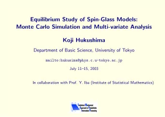 Equilibrium Study of Spin-Glass Models:  Monte Carlo Simulation and Multi-variate Analysis  Koji