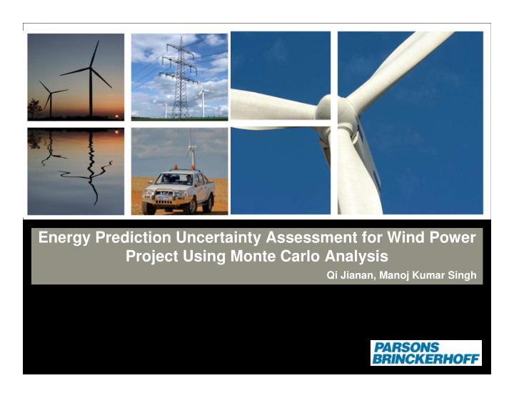 energy prediction uncertainty assessment for wind power