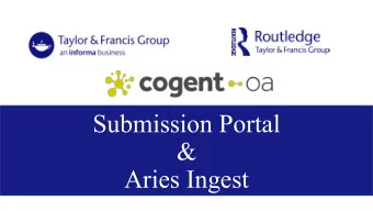 Submission Portal  &amp;  Aries Ingest  Author experience of current submission  process  Taylor
