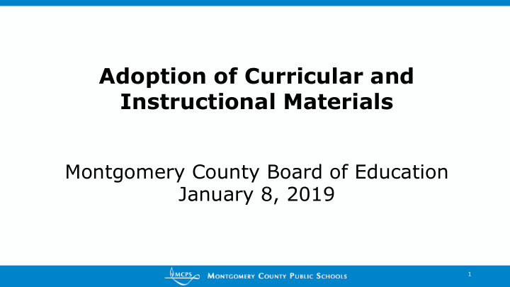adoption of curricular and instructional materials