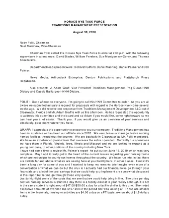 HORACE NYE TASK FORCE  TRADITIONS MANAGEMENT PRESENTATION  August 30, 2010  Roby Politi, Chairman