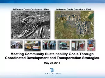 Meeting Community Sustainability Goals Through  Coordinated Development and Transportation