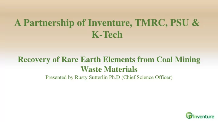 a partnership of inventure tmrc psu amp k tech