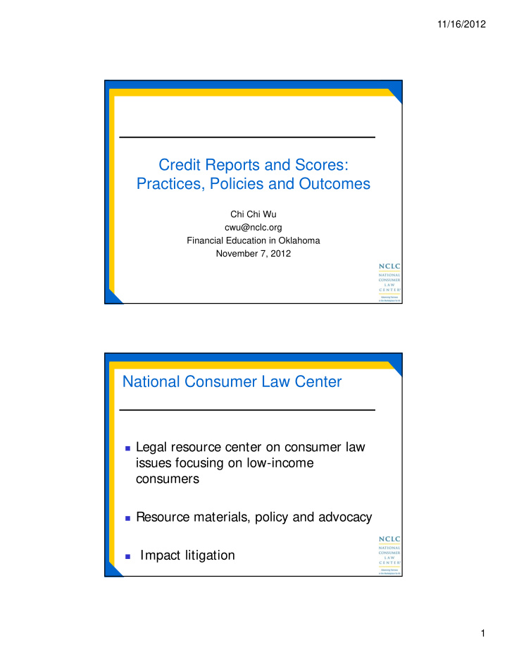 credit reports and scores practices policies and outcomes