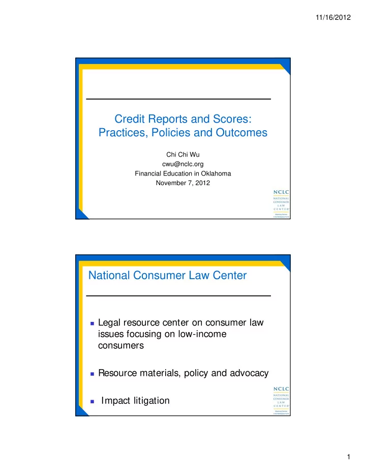 credit reports and scores practices policies and outcomes