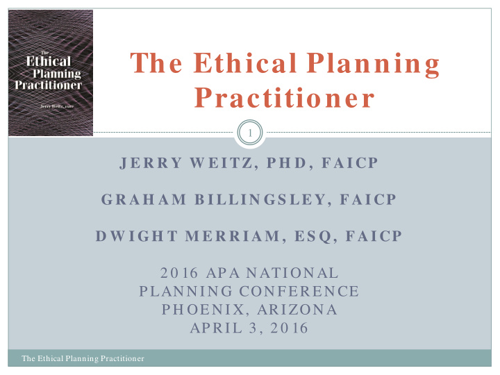 the ethical planning practitioner