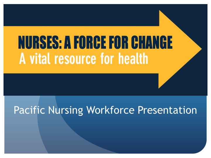 pacific nursing workforce presentation pacific peoples