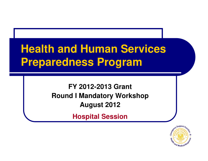 health and human services preparedness program