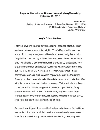 Prepared Remarks for Boston University Iraq Workshop  February 10, 2012  Mark Kukis Author of