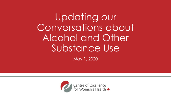 updating our conversations about alcohol and other